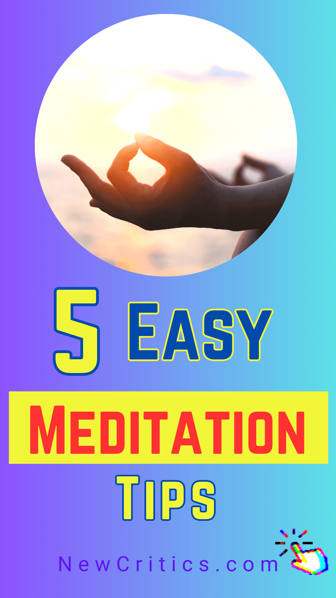 5 Easy Medition Tips / Canva