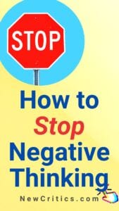 Ways To Stop Negative Thinking / Canva