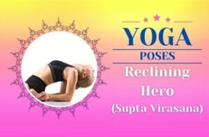 Yoga Reclining Hero / Canva