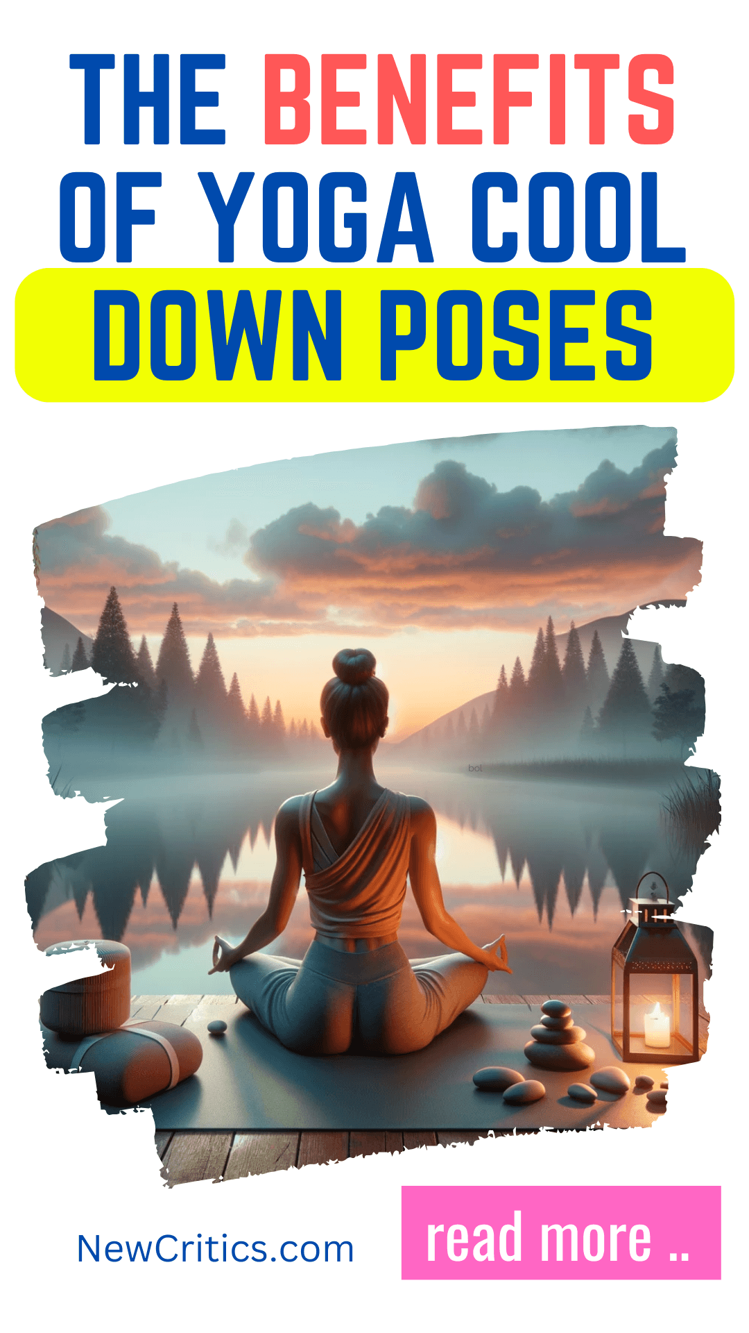 Benefit of Yoga Cool Down Poses
