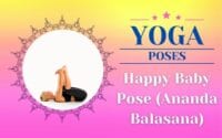Happy Baby Pose (Ananda Balasana) Canva
