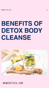 Benefits Detox Body Cleanse