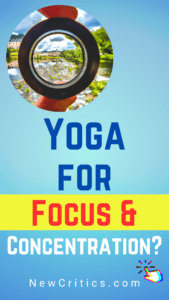 Yoga For Focus and Concentration / Canva