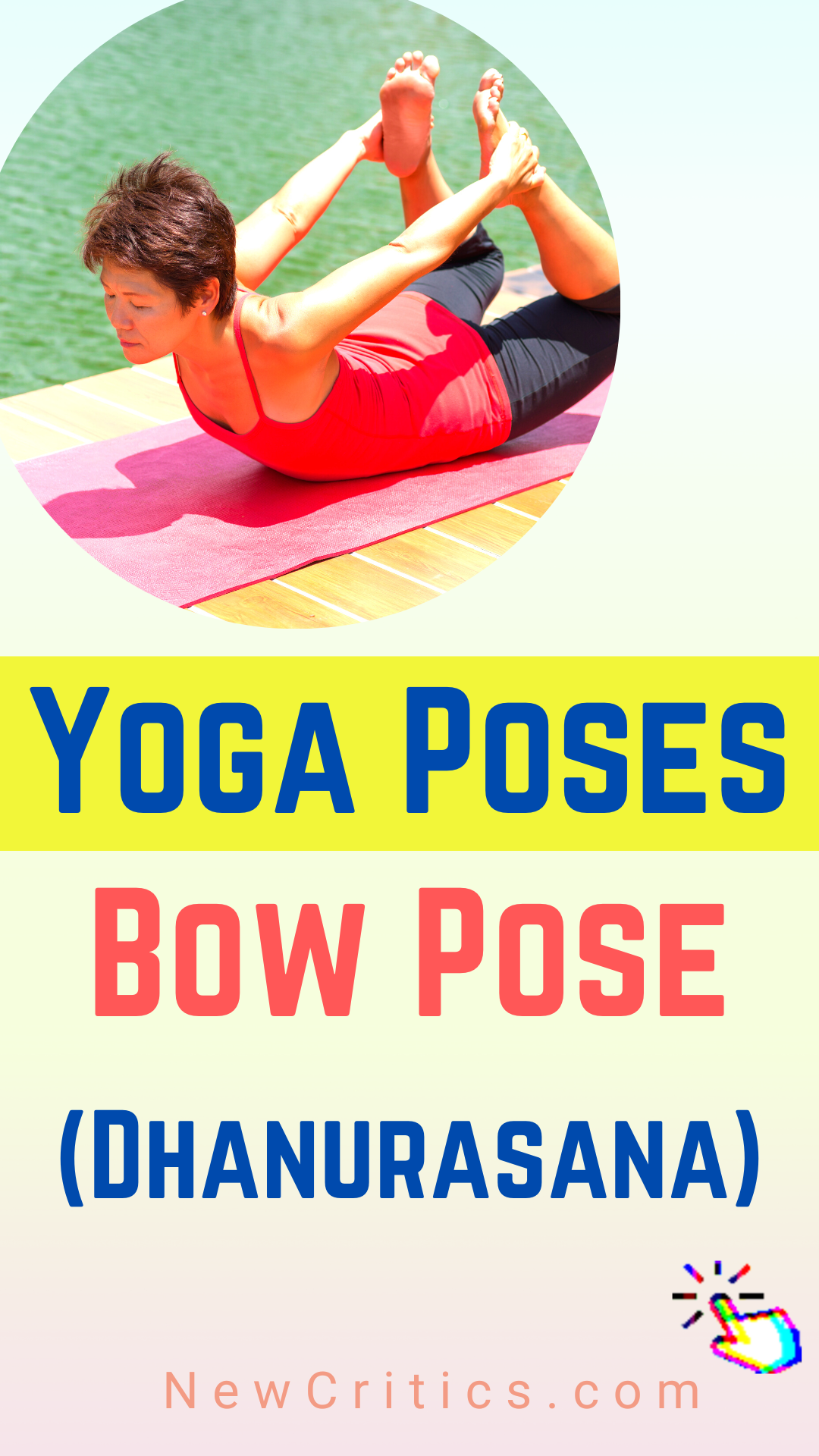 How to Do Yoga Bow Pose (Dhanurasana)