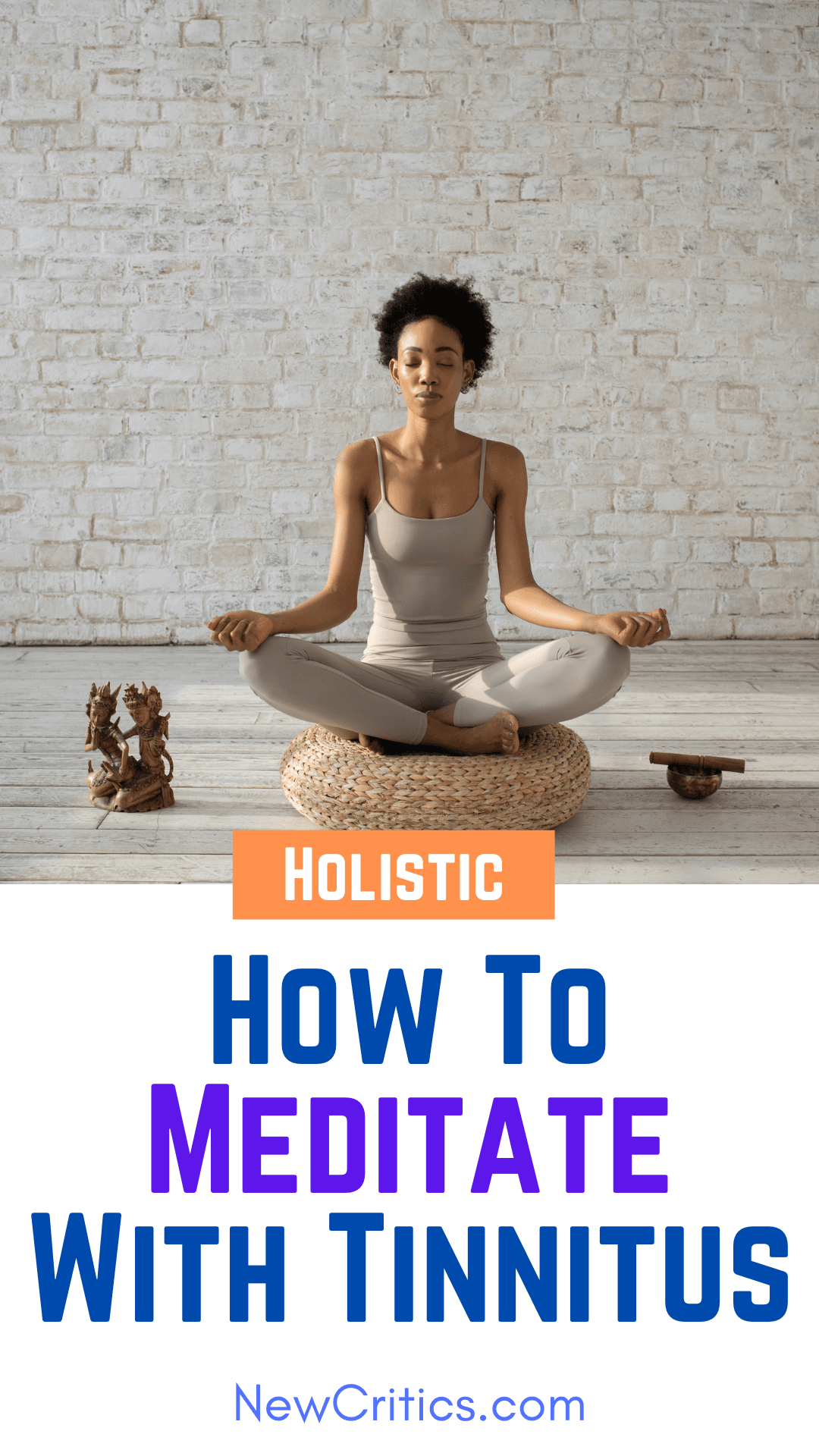 How To Meditate With Tinnitus / Canva