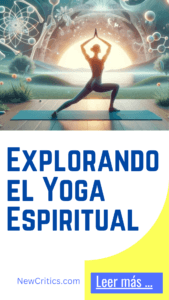 Explorando el Yoga Espiritual / C