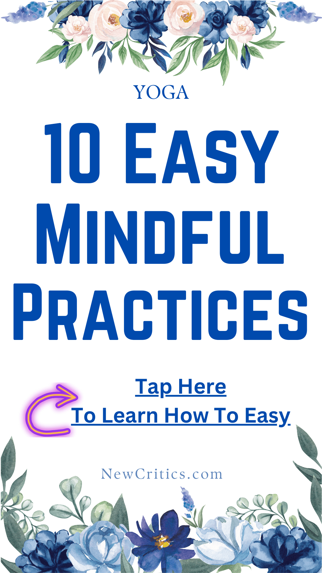 10 Easy Mindful Practices