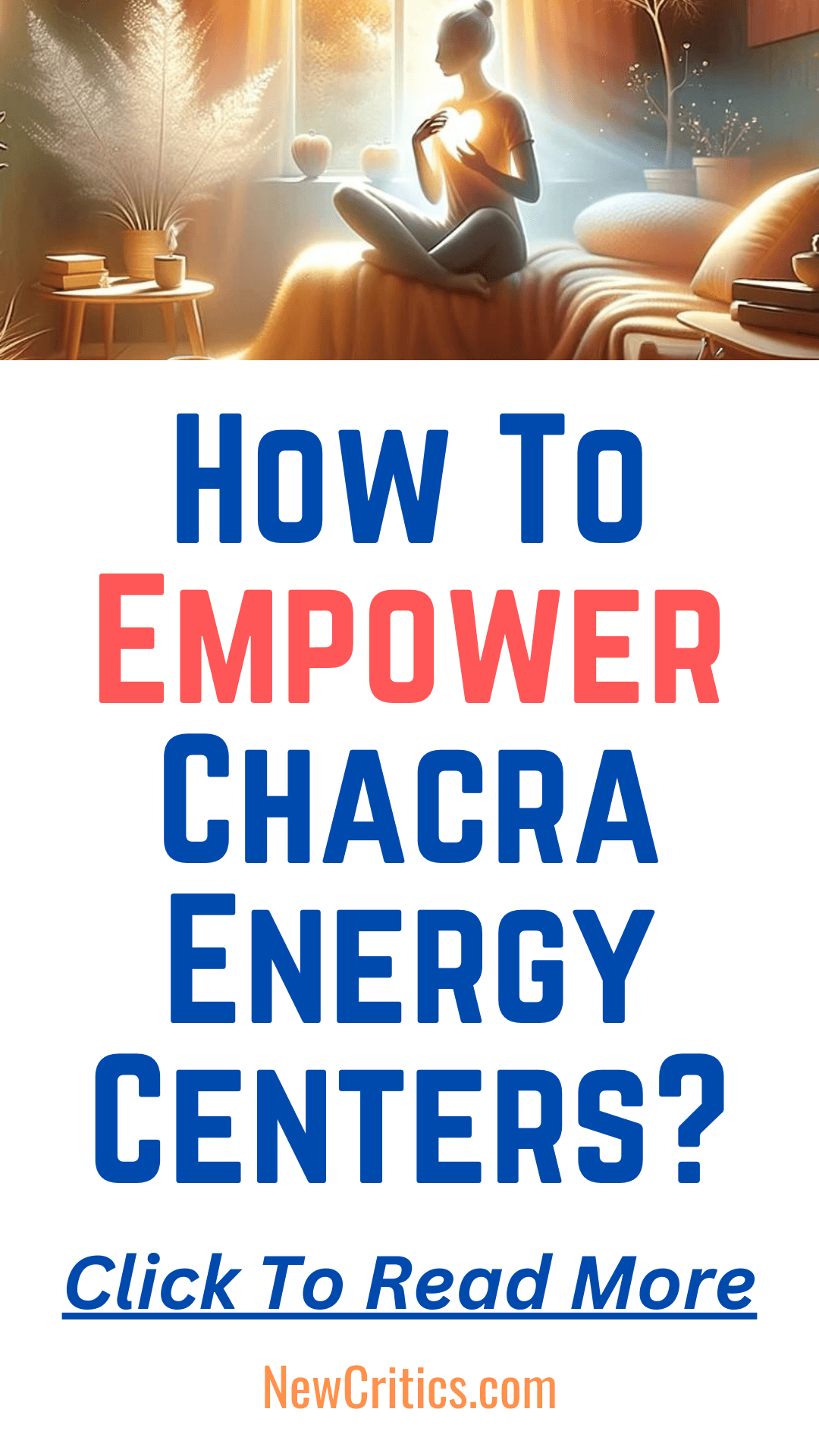 Empower Chakra Energy Centers