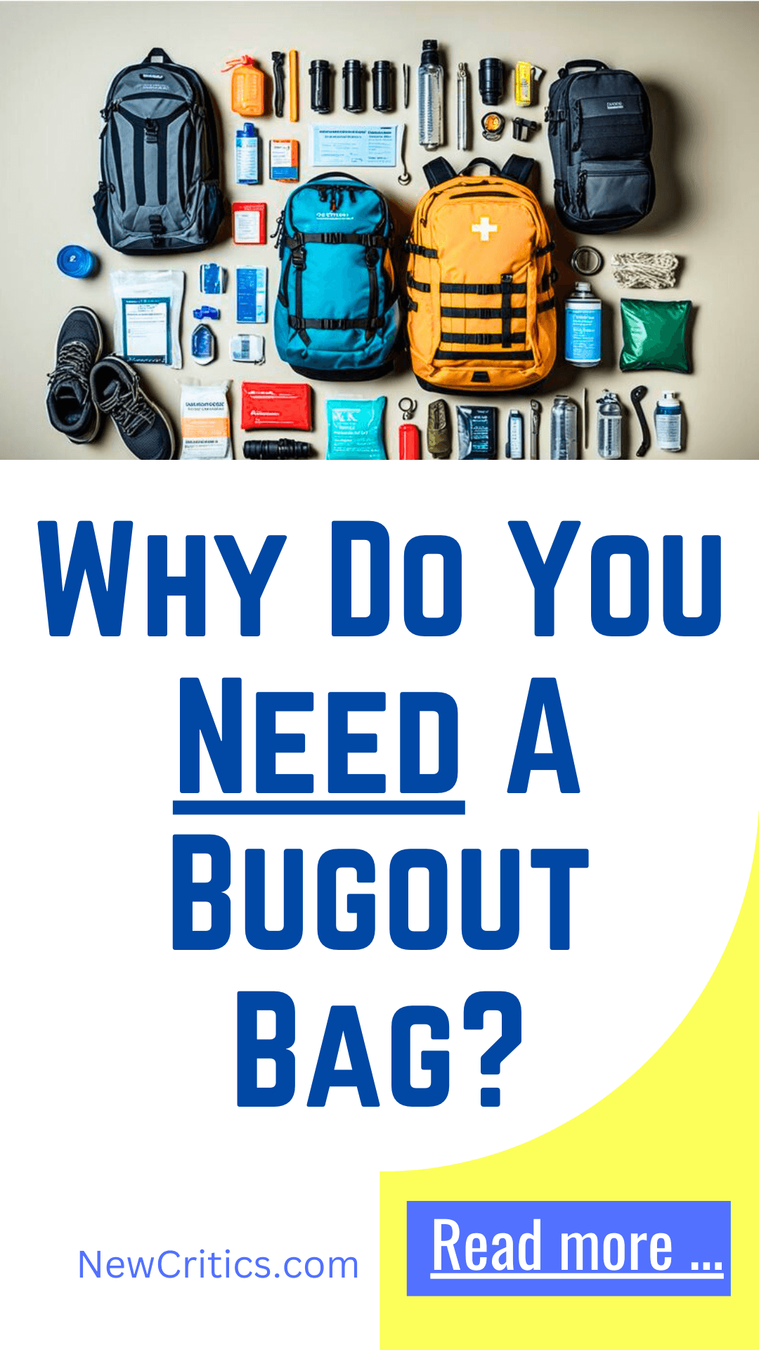 Why Do You Need A Bugout Bag? / C