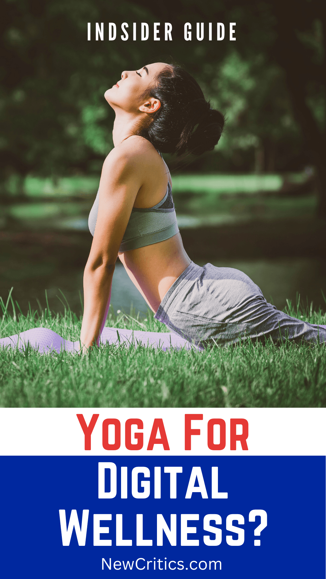 Yoga For Digital Wellness / C