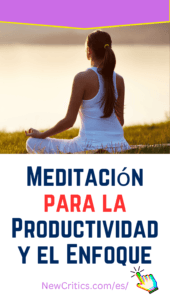 Meditación para la Productividad y el Enfoque