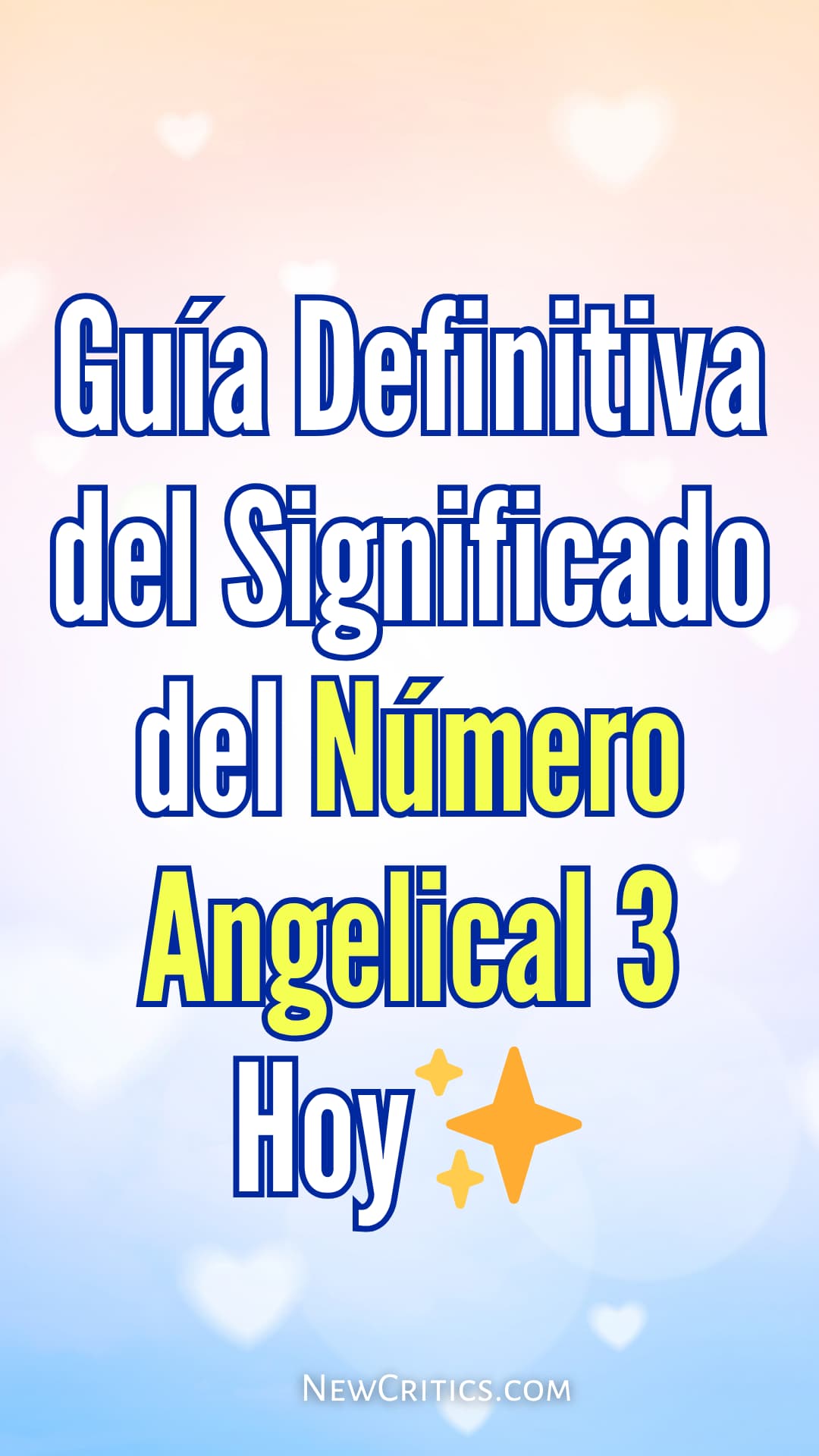 Guía Definitiva del Significado del Número Angelical 3 Hoy✨