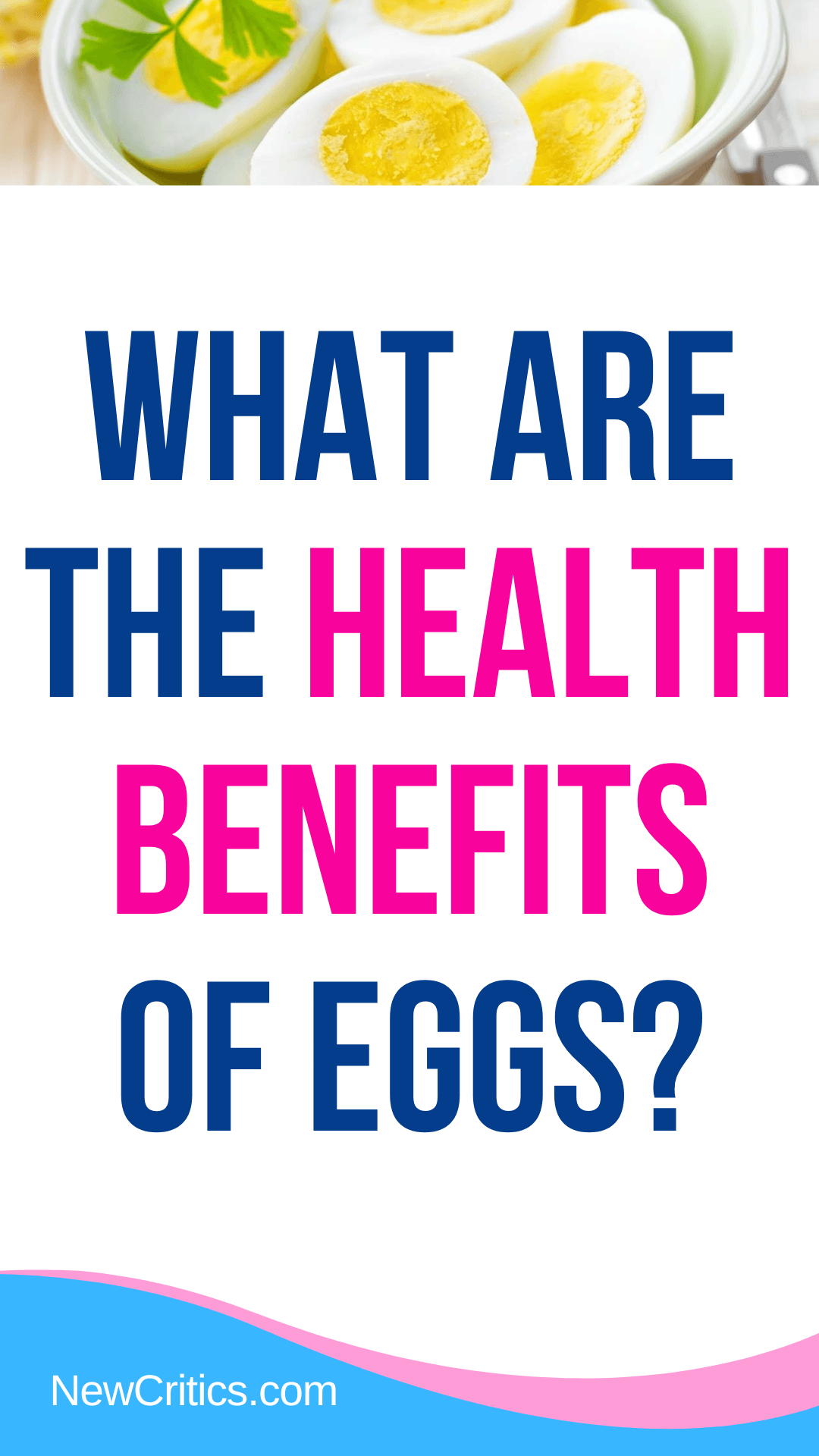 What Are The Health Benefits Of Eggs