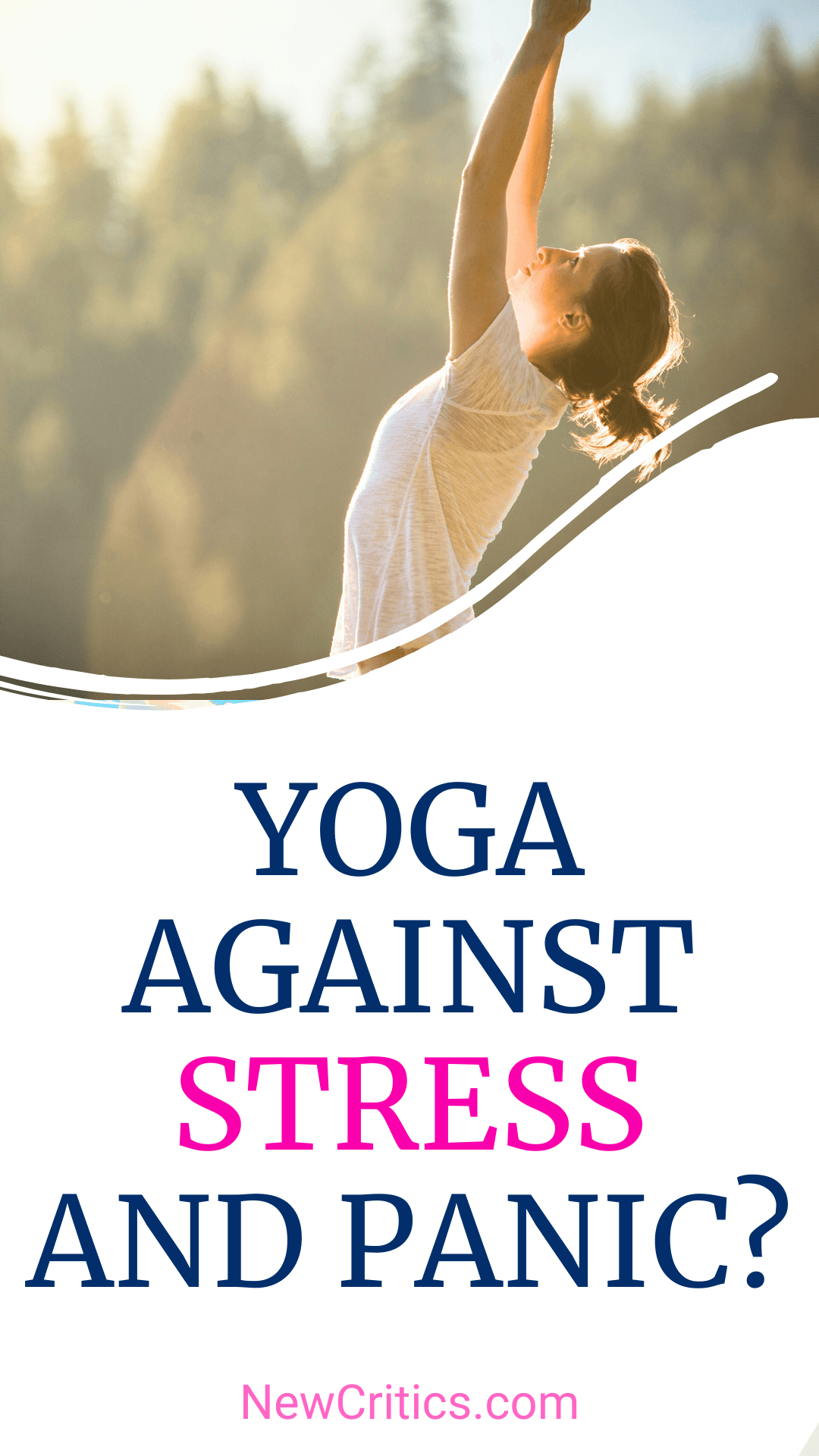 Yoga Against Panic and Stress