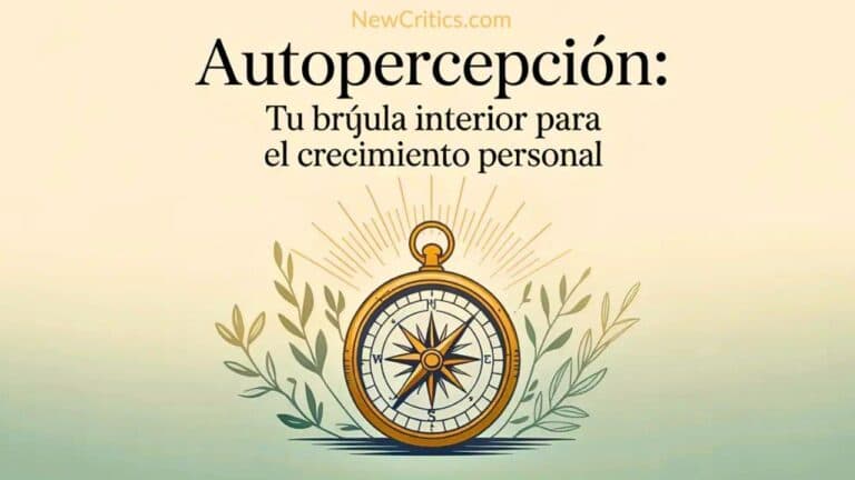 Autopercepción: Tu brújula interior para el crecimiento personal