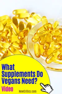 What Supplements Do Vegans Need?