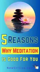 Why Meditation Is Good For You / Canva