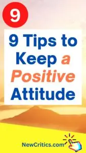 9 Tips to Keep a Positive Attitude / Canva