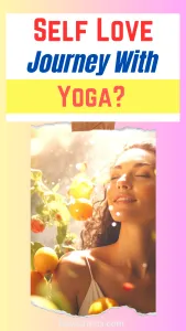 Self-Love Journey with Yoga