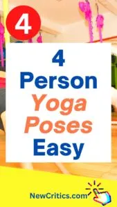 4 Person Yoga Poses – Easy / Canva