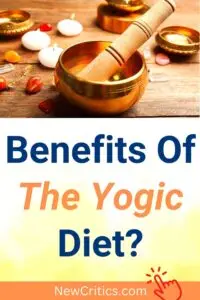 Benefits Of The Yogic Diet / Canva
