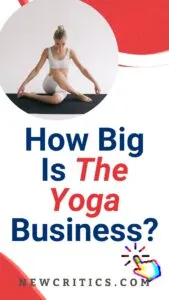 How Big Is The Yoga Business / Canva