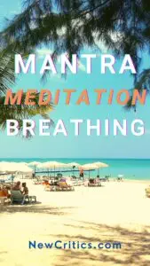 Mantra Meditation With Breathing / Canva