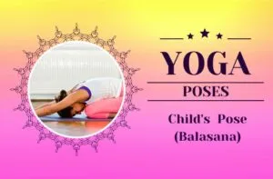 Childs Pose Balasana / Canva