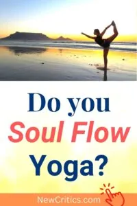 Do You Know Soul Flow Yoga