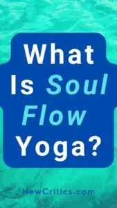 What Is Soul Flow Yoga / Canva