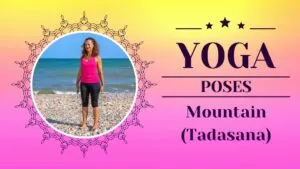 How to do Mountain Pose (Tadasana) / Canva