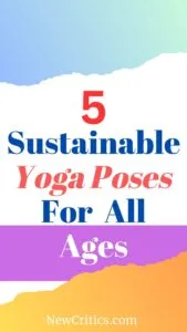 5 Sustainables Yoga Poses / Canva