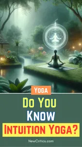 Do you know Intuition yoga