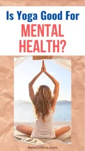 Is Yoga Good For Mental Health / Canva