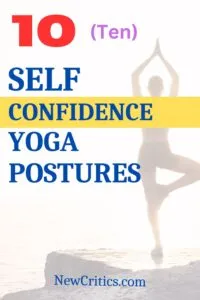 Self Confidence Yoga Postures / Canva