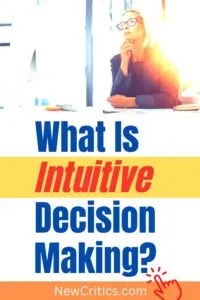 What Is Intuitive Decision Making / Canva