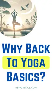Why Back to Yoga Basics