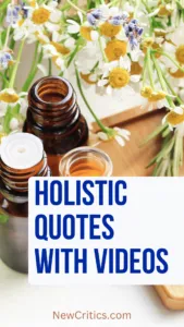 Holistic Quotes With Videos