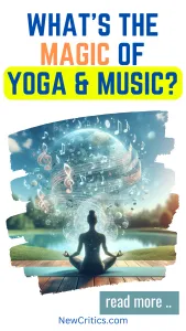 Magic Of Yoga and Music