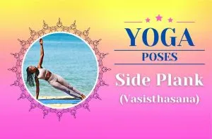 Yoga Side Plank Pose / Canva