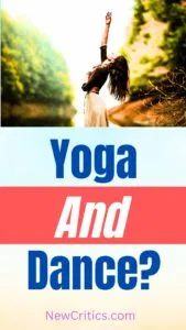 Yoga and Dance / Canva
