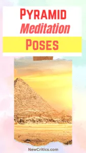 Pyramid Meditation Benefits / Canva