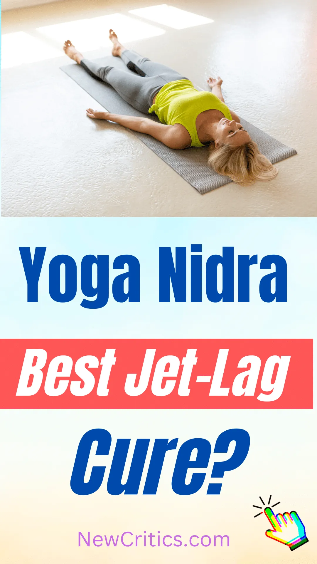 Yoga Nidra Jet-Lag Cure / Canva