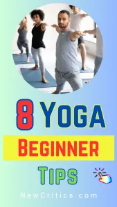 8 Yoga Beginner Tips / Canva