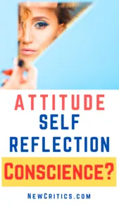Attitude Self Reflection and Conscience / Canva