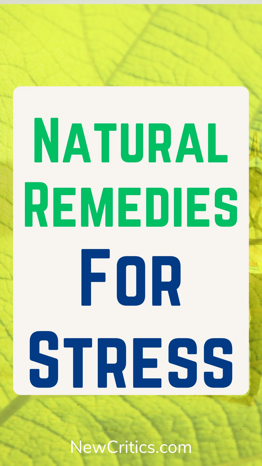 Natural Remedies For Stress