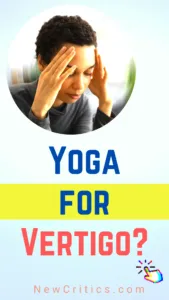 Yoga For Vertigo / Canva