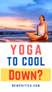 Yoga To Cool Down / Canva