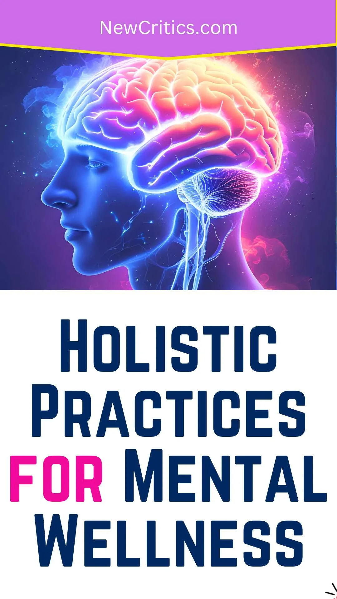 Holistic Practices for Mental Wellness