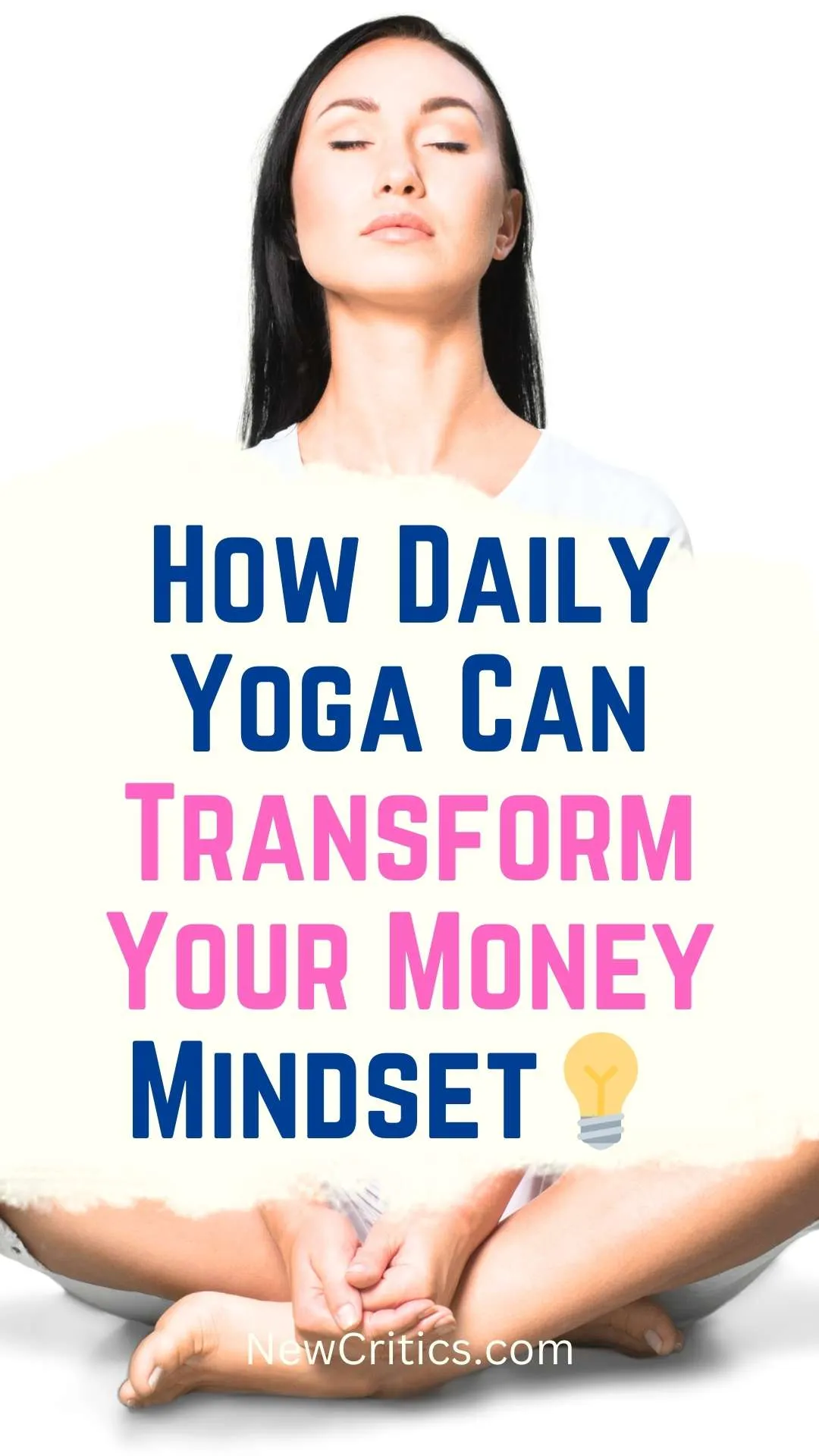 How Daily Yoga Can Transform Your Money Mindset💡